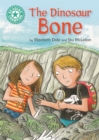 Reading Champion: The Dinosaur Bone : Independent Reading Turquoise 7 - Book