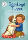 Reading Champion: Goodbye Tessa : Independent Reading White 10 - Book