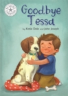 Reading Champion: Goodbye Tessa : Independent Reading White 10 - Book