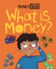 Money Box: What Is Money? - Book
