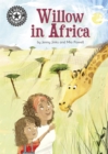Reading Champion: Willow in Africa : Independent reading 16 - Book