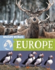 Wildlife Worlds: Europe - Book