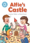 Reading Champion: Alfie's Castle : Independent Reading Blue 4 - Book