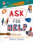 Grow Your Mind: Ask for Help - Book