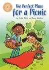 Reading Champion: The Perfect Place for a Picnic : Independent Reading Orange 6 - Book