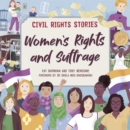 Civil Rights Stories: Women's Rights and Suffrage - Book