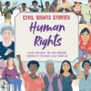 Civil Rights Stories: Human Rights - Book