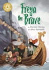 Reading Champion: Freya the Brave : Independent Reading Gold 9 - Book