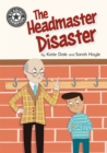 Reading Champion: The Headmaster Disaster : Independent Reading 12 - Book