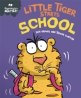 Experiences Matter: Little Tiger Starts School - Book