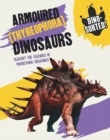 Dino-sorted!: Armoured (Thyreophora) Dinosaurs - Book