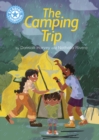 The Camping Trip : Independent Reading Blue 4 - eBook