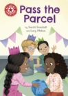 Reading Champion: Pass the Parcel : Independent Reading Red 2 - Book