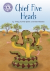 Reading Champion: Chief Five Heads : Independent Reading Purple 8 - Book