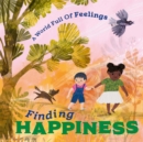 A World Full of Feelings: Finding Happiness - Book
