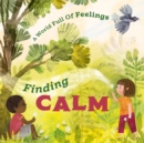 A World Full of Feelings: Finding Calm - Book