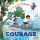 A World Full of Feelings: Finding Courage - Book