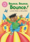 Bounce, Bounce, Bounce! : Pink 1B - eBook