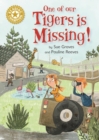 One of Our Tigers is Missing! : Independent Reading Gold 9 - eBook
