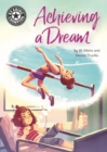 Achieving a Dream : Independent Reading 18 - eBook