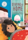 Staying at Home : Independent Reading White 10 - eBook