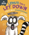 Behaviour Matters: Lemur Feels Let Down - A book about disappointment - Book