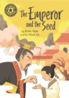 The Emperor and the Seed : Independent Reading 12 - eBook