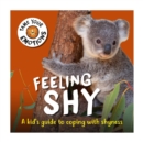 Tame Your Emotions: Feeling Shy - Book