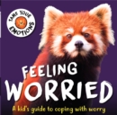 Tame Your Emotions: Feeling Worried - Book