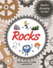Earth's Amazing Cycles: Rocks - Book