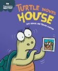 Experiences Matter: Turtle Moves House - Book