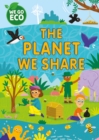 WE GO ECO: The Planet We Share - Book