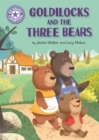 Reading Champion: Goldilocks and the Three Bears : Independent Reading Purple 8 - Book
