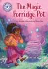 Reading Champion: The Magic Porridge Pot : Independent Reading Purple 8 - Book