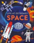 Life at Extremes: Space - Book