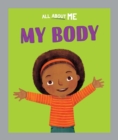 All About Me: My Body - Book