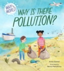 Why in the World: Why is there Pollution? - Book