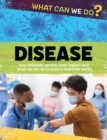 What Can We Do?: Disease - Book