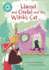 Reading Champion: Hansel and Gretel and the Witch's Cat : Independent Reading Turquoise 7 - Book