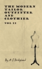 The Modern Tailor Outfitter And Clothier - Vol II - Book
