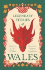 Legendary Stories Of Wales - Book