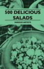 500 Delicious Salads - Book