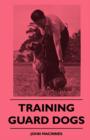 Training Guard Dogs - Book