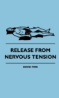 Release From Nervous Tension - Book