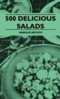 500 Delicious Salads - Book
