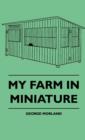 My Farm In Miniature - Book