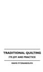 Traditional Quilting - Its Joy And Practice - Book
