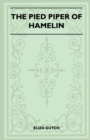 The Pied Piper Of Hamelin (Folklore History Series) - Book