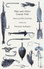 Pike And Other Coarse Fish - Baits And Bait-Catching - Book