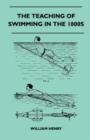The Teaching Of Swimming In The 1800s - Book